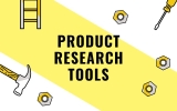 Exploring the Best Tools for Product Research in E-commerce